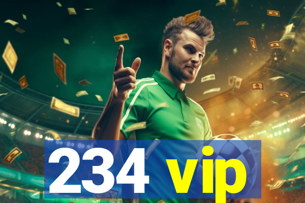 234 vip